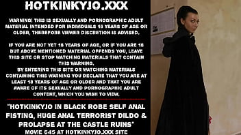 Hotkinkyjo in black robe self anal fisting&comma; huge anal terrorist dildo & prolapse at the castle ruins