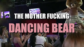It&apos;s The Mother Fucking Dancing Bear&excl;